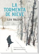 La Tormenta de Nieve / The Snowstorm