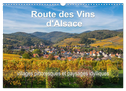 Route des Vins d'Alsace, villages pittoresques et paysages idylliques (Calendrier mural 2024 DIN A3 vertical), CALVENDO calendrier mensuel