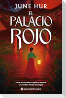Palacio Rojo, El
