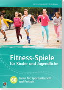 Fitness-Spiele für Kinder und Jugendliche