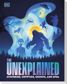 The Unexplained