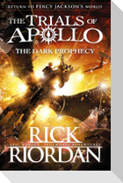 The Trials of Apollo - The Dark Prophecy