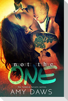 Not The One