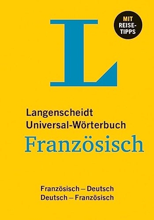Langenscheidt Universal-Wörterbuch Französisch - Französisch - Deutsch / Deutsch - Französisch. Langenscheidt bei PONS, 2023.