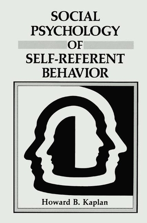Kaplan, Howard B.. Social Psychology of Self-Referent Behavior. Springer US, 2013.