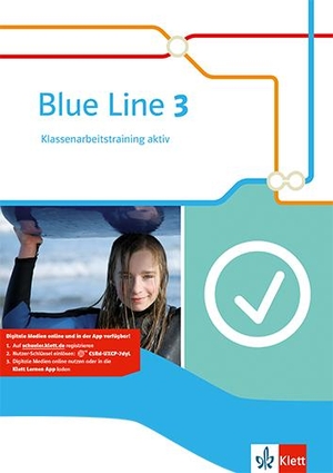Blue Line 3. Klassenarbeitstraining aktiv mit Mediensammlung. Klett Ernst /Schulbuch, 2016.