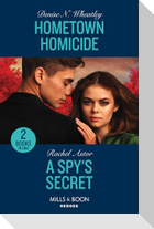 Hometown Homicide / A Spy's Secret