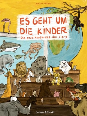 Drews, Judith. Es geht um die Kinder - Die neue Konferenz der Tiere. Jacoby & Stuart, 2024.