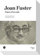 Joan Fuster : figura dun segle
