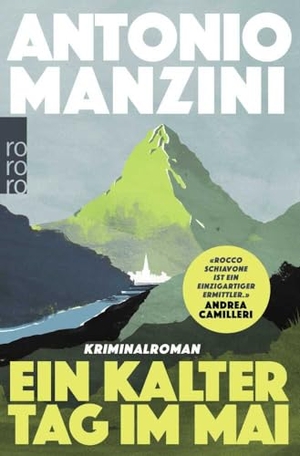 Manzini, Antonio. Ein kalter Tag im Mai. Rowohlt Taschenbuch, 2019.