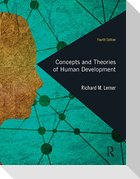 Concepts and Theories of Human Development