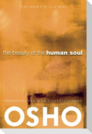 The Beauty of the Human Soul