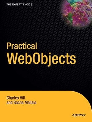 Mallais, Sacha / Andrew Hill. Practical WebObjects. Apress, 2004.