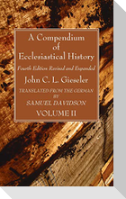 A Compendium of Ecclesiastical History, Volume 2