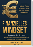 Finanzielles Mindset - Grundsätze der Gewinner 2. Auflage