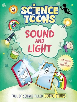 Jackson, Tom. Science Toons - Sound and Light. Wayland, 2026.