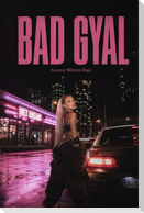 Bad Gyal
