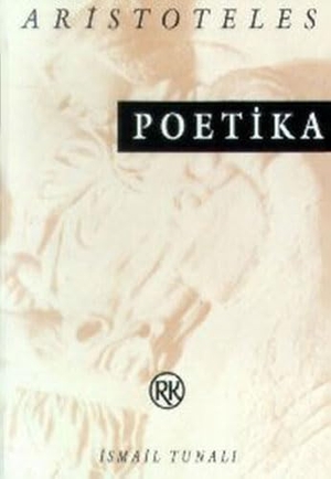 Aristoteles. Poetika. Remzi Kitabevi, 2016.