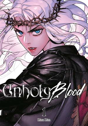 Lim, Lina / Shirley Chen. Unholy Blood, Vol. 1. Little, Brown & Company, 2024.