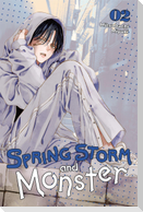 Spring Storm and Monster, Vol. 2