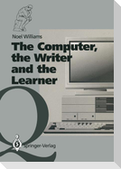 The Computer, the Writer and the Learner
