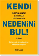 Kendi Nedenini Bul 2. Kitap