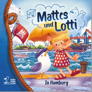 Mattes und Lotti - In Hamburg. MöwMöw Verlag, 2020.