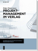 Projektmanagement im Verlag