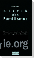 Kritik des Familismus
