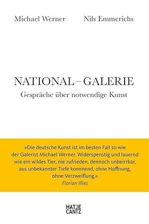 National-Galerie - Gespräche über notwendige Kunst. Hatje Cantz Verlag GmbH, 2026.