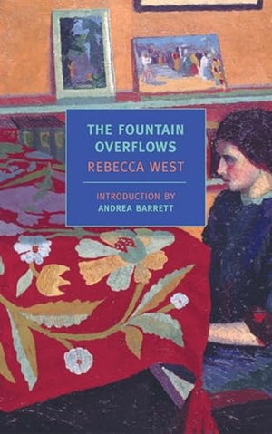 West, Rebecca. The Fountain Overflows. New York Review of Books, 2002.