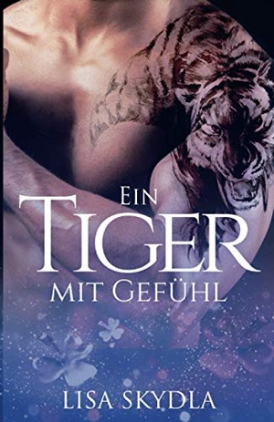 Skydla, Lisa. Ein Tiger mit Gefühl. Merlins Bookshop, 2020.