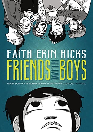Hicks, Faith Erin. Friends with Boys. St. Martins Press, 2015.