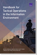 Handbook for Tactical Operations in the Information Environment
