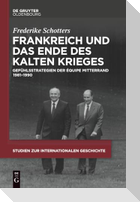 Frankreich und das Ende des Kalten Krieges
