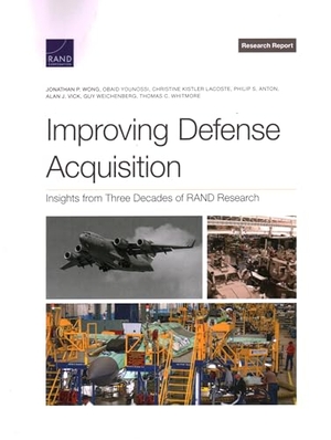 Wong, Jonathan P / Younossi, Obaid et al. Improving Defense Acquisition - Insights from Three Decades of Rand Research. RAND Corporation, 2022.