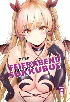Gentuki. Feierabend mit einem Sukkubus. Egmont Manga, 2023.