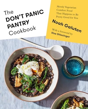 Galuten, Noah. The Don't Panic Pantry Cookbook: Mostly Vegetarian Comfort Food That Happens to Be Pretty Good for You. Knopf Doubleday Publishing Group, 2023.