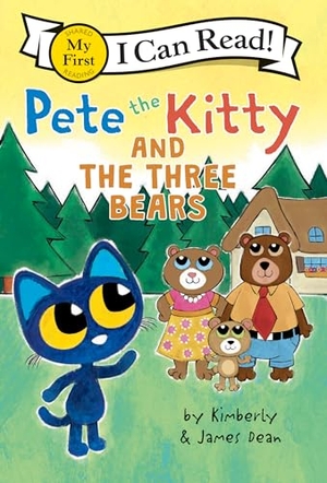Dean, James / Kimberly Dean. Pete the Kitty and the Three Bears. Thomas Nelson, 2024.