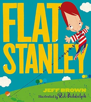 Brown, Jeff. FLAT STANLEY_FLAT STANLEY PB. Harper Collins Publishers - UK Wholesale Acct, 2019.