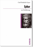 Epikur zur Einführung