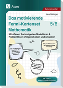 Das motivierende Fermi-Kartenset Mathematik 5-6