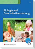 Biologie und Gesundheitserziehung. Schulbuch