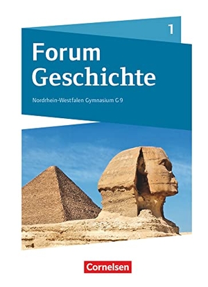 Born, Nicky / Burgmann, Moritz et al. Forum Geschichte Band 1 - Gymnasium Nordrhein-Westfalen - Schülerbuch. Cornelsen Verlag GmbH, 2019.