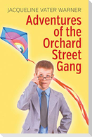 Adventures of the Orchard Street Gang