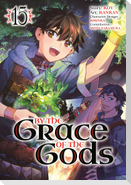By the Grace of the Gods 15 (Manga)