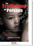 The Trafficking of Persons