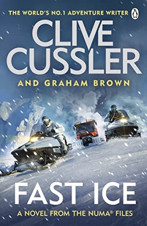 Cussler, Clive / Graham Brown. Fast Ice - Numa Files #18. Penguin, 2022.