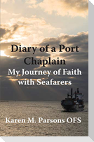 Diary of a Port Chaplain