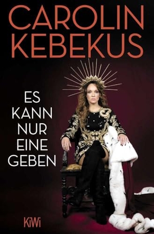 Kebekus, Carolin / Mariella Tripke. Es kann nur eine geben. Kiepenheuer & Witsch GmbH, 2023.